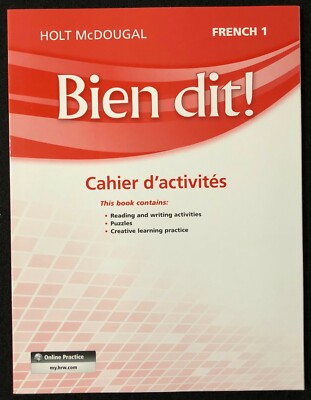 BIEN DIT!  FRENCH 1  (Cahier d'activites) -  STUDENT WORKBOOK  (2012)