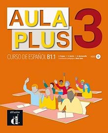 Aula Plus 3. Libro del Alumno: 0 von Corpas, Jaime | Buch | Zustand gut