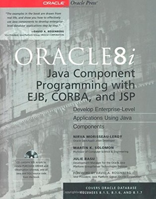 ORACLE8I JAVA COMPONENT PROGRAMMING WITH EJB, CORBA AND By Nirva Morisseau-leroy