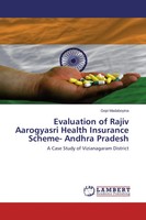 Gopi Madaboyina | Evaluation Of Rajiv Aarogyasri Health Insurance Scheme-...