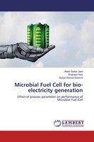 Abdul Sattar Jatoi (U. A.) | Microbial Fuel Cell For Bio-Electricity Generation