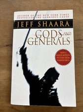 Civil War Trilogy Ser.: Gods and Generals : A Novel of the Civil War by Jeff...