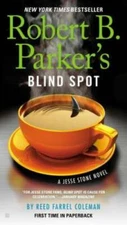 Robert B. Parker's Blind Spot (A Jesse Stone Novel) - Paperback - GOOD