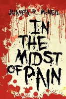 Juanita R. Mcneil | In The Midst Of Pain | Taschenbuch | Englisch (2012)