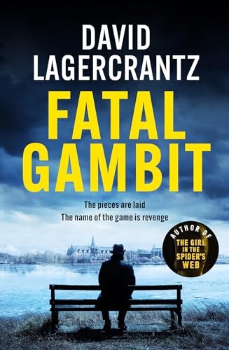 David Lagercrantz Unisex Multicolor Fatal Gambit : By The Author Of The In The Spider's Web - Image 6