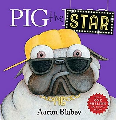 Pig the Star by Blabey, Aaron 1743812752 FREE Shipping