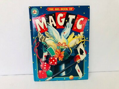 Vintage Magic Book, the Big Book of Magic, A Grandreams Book, 1997 BIN 66