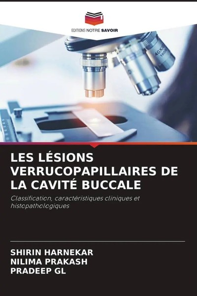 Shirin Harnekar (U. A.) | LES LÉSions Verrucopapillaires DE LA CavitÉ Buccale-image