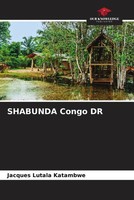 Jacques Lutala Katambwe | Shabunda Congo DR | Taschenbuch | Englisch (2023)