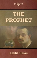 Kahlil Gibran | The Prophet | Taschenbuch | Englisch (2019) | Ean 9781644390269
