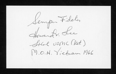 Howard Lee DEC. CMOH Medal of Honor USMC Vietnam Signed 3x5 Card E25650