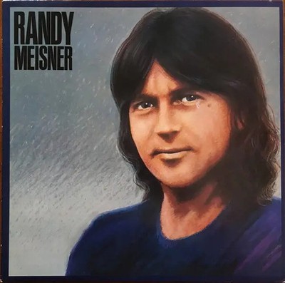 Randy Meisner Epic Vinyl LP