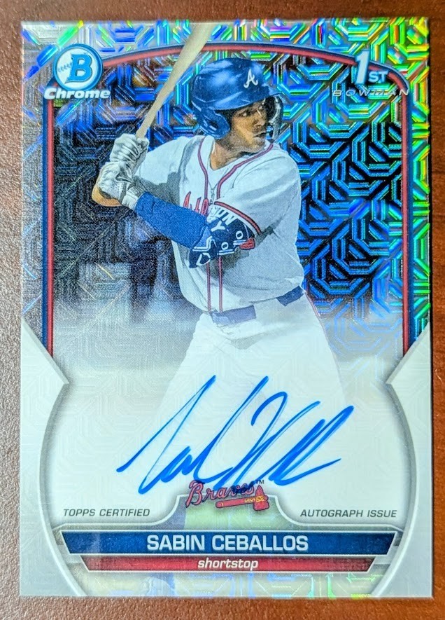 2023 Bowman Chrome Sabin Ceballos 1ST MOJO Refractor AUTO /150 Braves Giants