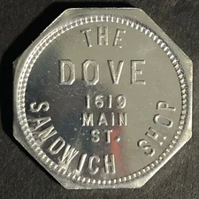 Fort Worth, TX ?  Dove Sandwich Shop G/F 5c Alum Token 26.3mm Octagon VGC 