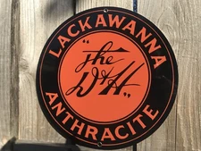 D&H Lackawanna Anthracite Rail Coal Burner vintage Style  round metal sign