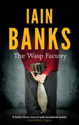 The Wasp Factory Iain Banks