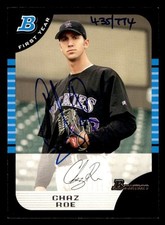 2005 Bowman Originals First Year #BDP66 Chaz Roe Buyback Autograph /774