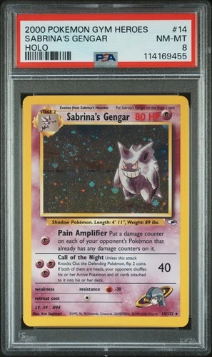 2000 POKEMON GYM HEROES HOLO #14 SABRINA'S GENGAR PSA 8