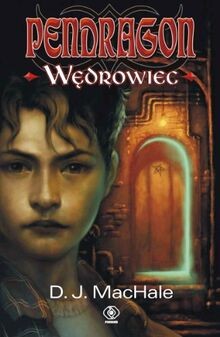 Pendragon Wędrowiec von MacHale, D.J. | Buch | Zustand gut