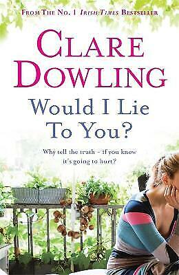 Would I Lie To You?, New, Dowling, Clare Book - Picture 1 of 1