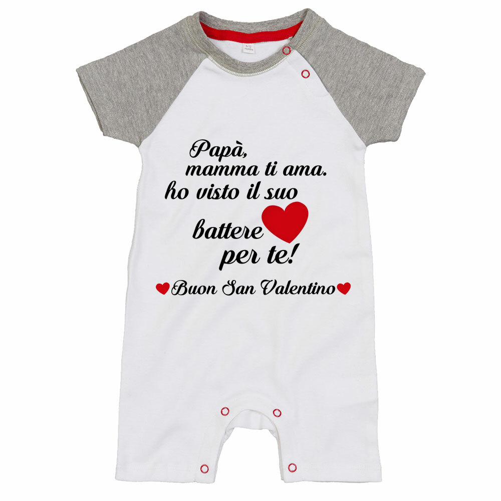 Pagliaccetto neonato papà mamma ti ama ho visto il suo cuore