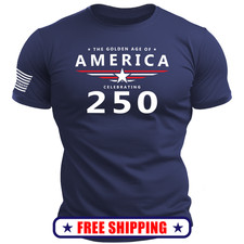 THE GOLDEN AGE T-Shirt - usa america 250 patriotic maga S-2X