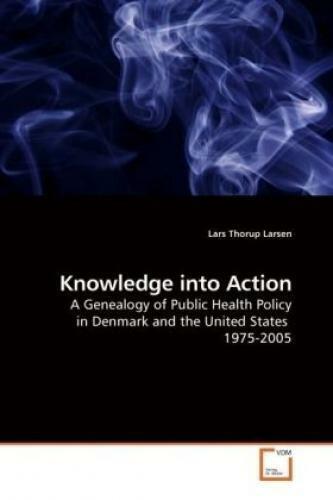 Thumbnail - Knowledge Into Action A Genealogy Of Public Health Policy In Denmark