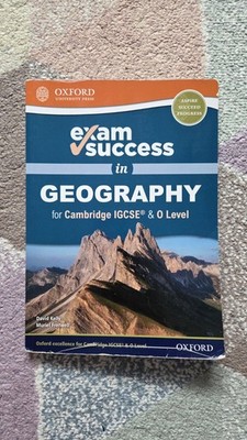 Exam Success in Geography for Cambridge IGCSE & O Level. Oxford University Press