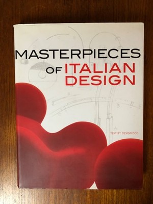 Masterpieces of Italian Design. By Design.Doc.