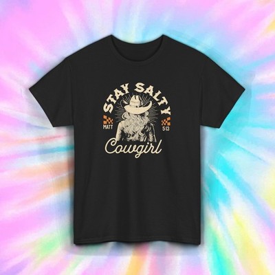 Stay Salty Cowgirl T-Shirt | Western Rodeo Country Girl Cowboy Hat Graphic Tee