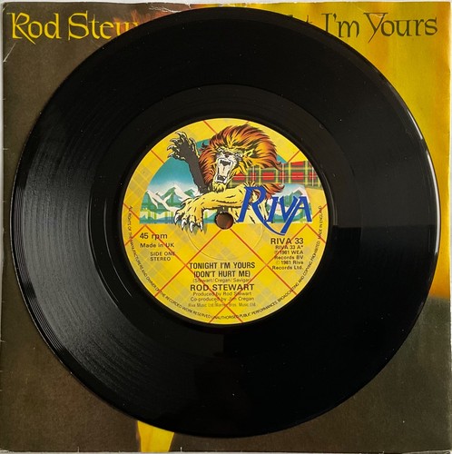 Rod Stewart - Tonight I’m Yours (Don’t Hurt Me) - 7" Vinyl Single - Picture 3 of 4