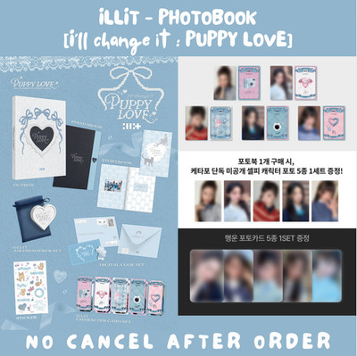 ILLIT - PHOTOBOOK [I'll change it : PUPPY LOVE] ALL MERCH POB PHOTOCARD OFFICIAL
