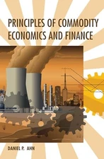 Principles of Commodity Economics and Finance (Mit Press), Ahn, Daniel P., Excel