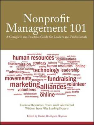 Nonprofit Management 101: A Complete and Practical Guide for Leaders and  - GOOD