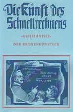 Die Kunst des Schnellrechnens // Geheimnisse ...