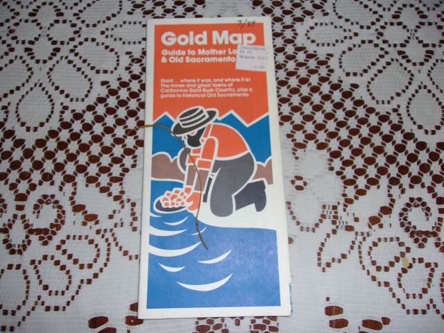 1989 Gold Map Guide to Mother Load & Old Sacramento (185) 1989 Gold Map Guide to Mother Load & Old Sacramento (185)