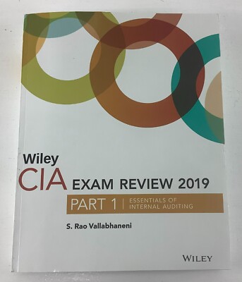 Wiley CIA Exam Review 2019, Part 1: Essentials of Internal Auditing (Paperback)