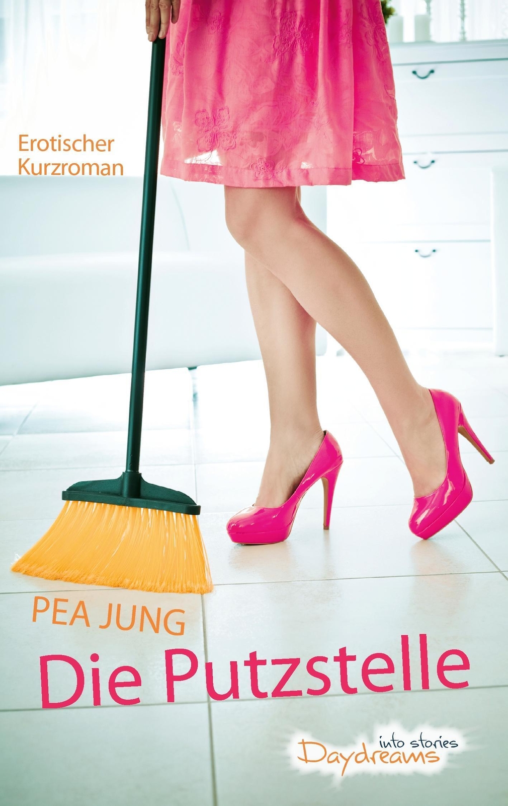 Thumbnail - Die Putzstelle Pea Jung Taschenbuch Paperback 248 S. Deutsch 2014