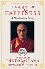 THE ART OF HAPPINESS: A HANDBOOK FOR LIVING By Dalai Lama **BRAND NEW**