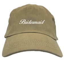 Bridesmaid - Bachelorette Party Celebration Marriage Dad Hat