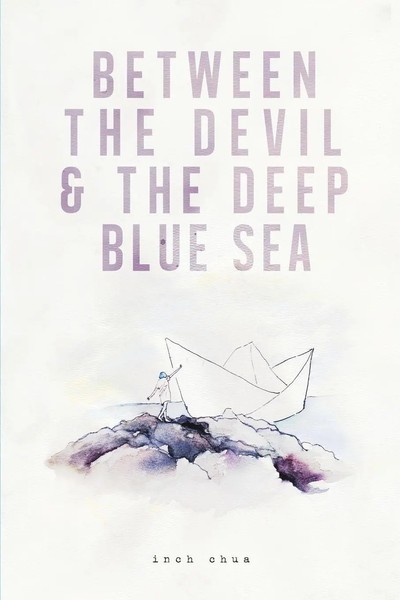 Inch Chua | Between The Devil & The Deep Blue Sea | Taschenbuch | Englisch-image