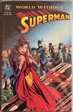 World Without A Superman DC TPB 1993 Very Good Condition