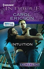 Intuition Mass Market Paperbound Carol Ericson