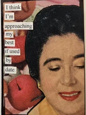 Mixed Media Collage Art Card ACEO ATC Vintage Snarky Women Best By Date