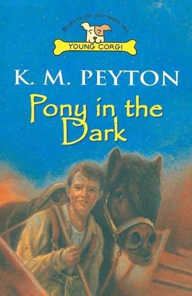 K M Peyton | Pony In The Dark | Taschenbuch | Englisch (2013) | Young Corgi-image