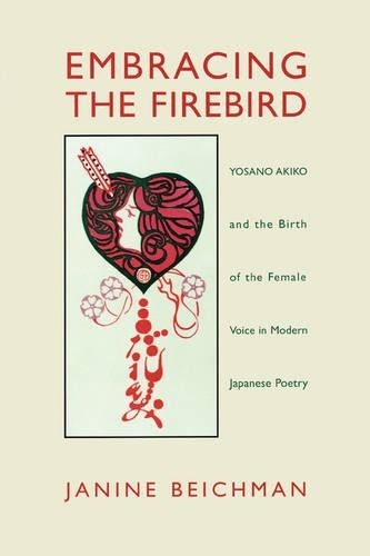Janine Beichman Embracing the Firebird (Tascabile)