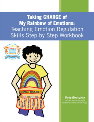Taking CHARGE of My Rainbow of Emotions: Teaching Emotion Regulation Skills