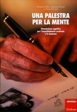 LIBRO UNA PALESTRA PER LA MENTE 1 - DONATA GOLLIN, ARIANNA FERRARI, ANNA PERUZZI