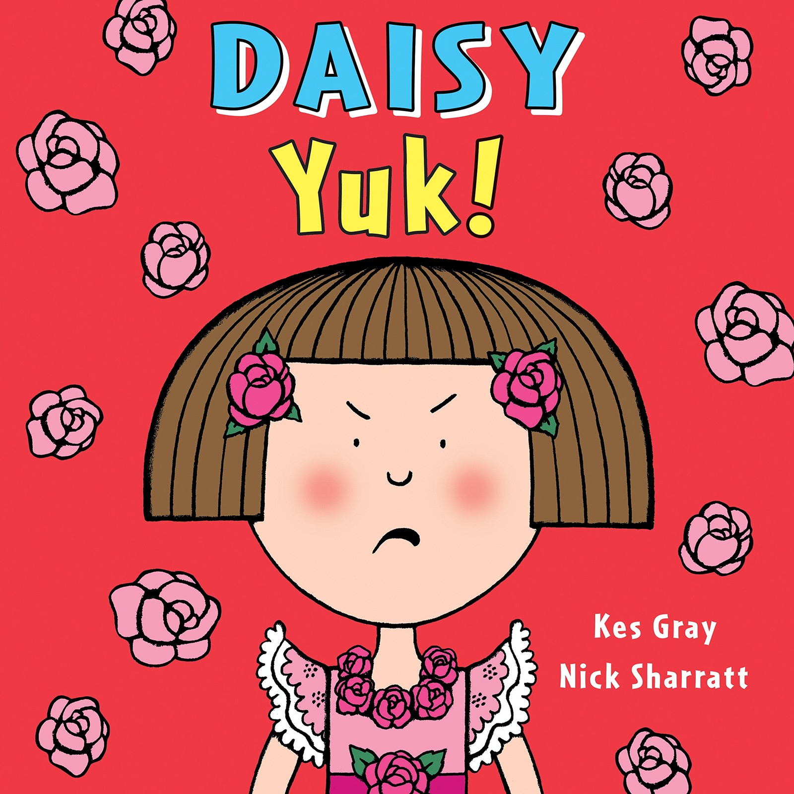Daisy: Yuk! (Daisy Picture Books)-Kes Gray, Nick Sharratt, 9781782956471 - Image 5