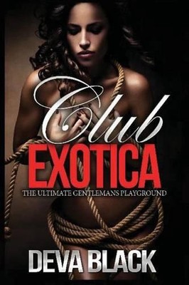 Club Exotica by Deva Black (English) Paperback Book